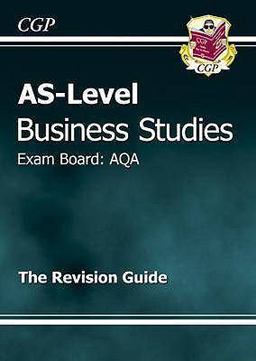 As Business Studies Aqa Revision Guide
