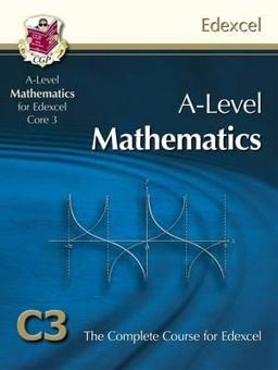 AS/a Level Maths for Edexcel - Core 3