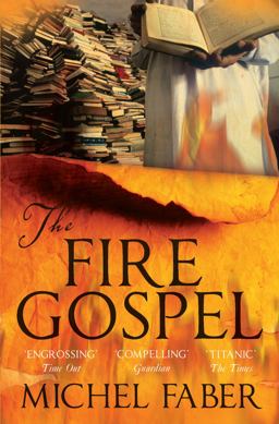 Fire Gospel  9781847672797 Front Cover