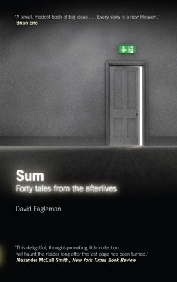 Sum: Forty Tales from the Afterlives  9781847674272 Front Cover