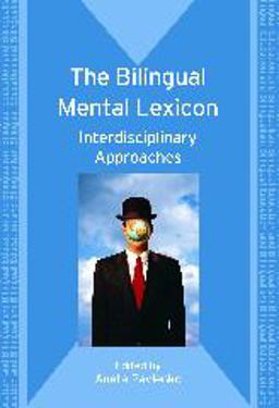 The Bilingual Mental Lexicon