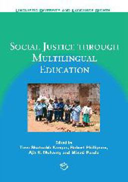 Social Justice Through Multilingual Education  9781847691897 Front Cover
