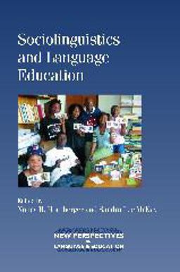 Sociolinguistics and Language Education  9781847692825 Front Cover