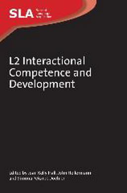 L2 Interactional Competence and Development  9781847694065 Front Cover