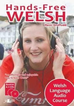 Hands-Free Welsh Welsh Language Audio Course  9781847711298 Front Cover