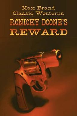 Ronicky Doone's Reward