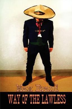 Way of the Lawless - Free Range