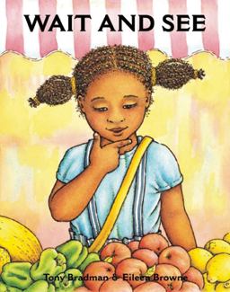 Wait and See  9781847801814 Front Cover