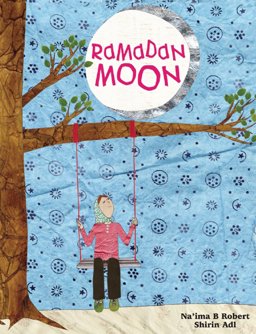Ramadan Moon  9781847802064 Front Cover