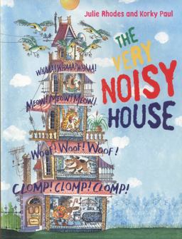 The Very Noisy House