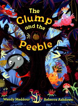 Glump and the Peeble 1st 9781847807090 Front Cover