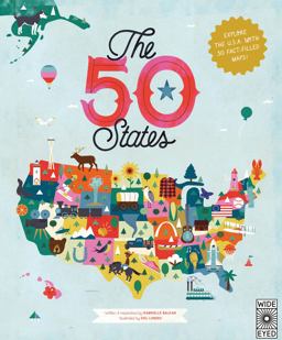 50 States Explore the U. S. A. with 50 Fact-Filled Maps!  9781847807113 Front Cover