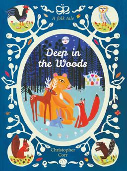 Deep in the Woods  9781847807267 Front Cover