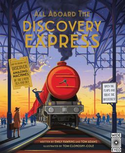 All Aboard the Discovery Express Open the Flaps and Solve the Mysteries  9781847809902 Front Cover