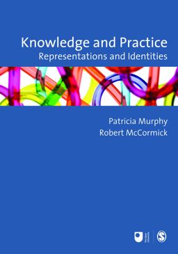 Knowledge and Practice