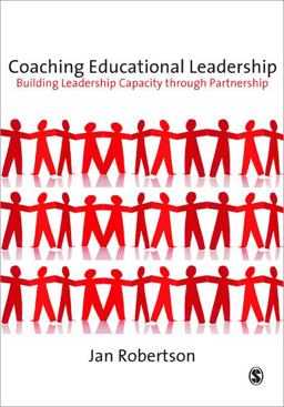 Coaching Educational Leadership Building Leadership Capacity Through Partnership  9781847874047 Front Cover