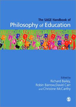 SAGE Handbook of Philosophy of Education  9781847874672 Front Cover