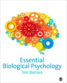 Essential Biological Psychology  9781847875419 Front Cover