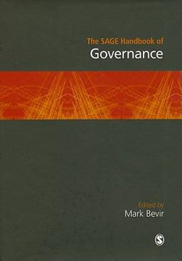 SAGE Handbook of Governance  9781847875778 Front Cover