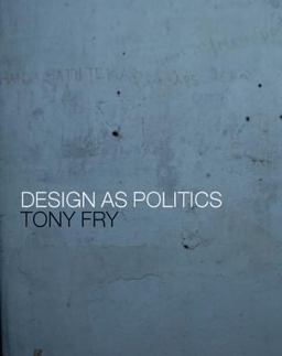 Design As Politics