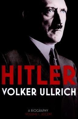 Hitler: Volume I Hitler: Volume I