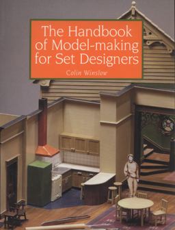 Handbook of Model-Making for Set Designers  9781847970190 Front Cover