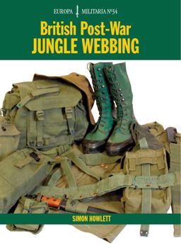 British Post-War Jungle Webbing  9781847970862 Front Cover