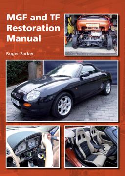 MGF and TF Restoration Manual  9781847974006 Front Cover