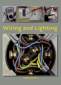 Wiring and Lighting  9781847974167 Front Cover