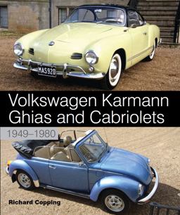 Volkswagen Karmann Ghias and Cabriolets 1949-1980  9781847974181 Front Cover