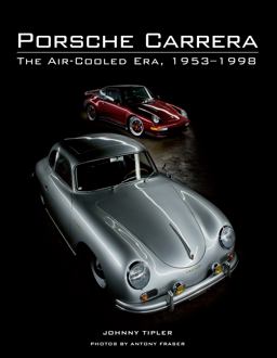 Porsche Carrera The Air-Cooled Era, 1953-1998  9781847976994 Front Cover