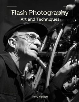 Flash Photography Art and Techniques 2014 9781847977663 Front Cover
