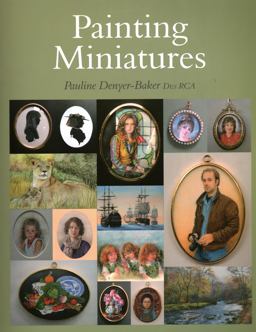 Painting Miniatures  9781847978400 Front Cover