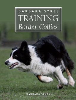 Barbara Sykes' Training Border Collies  9781847978899 Front Cover