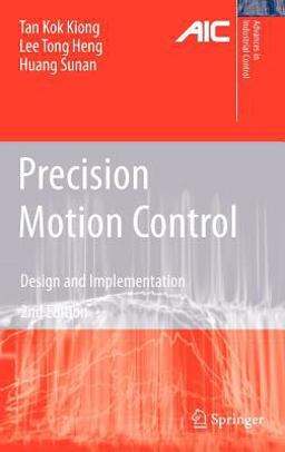 Precision Motion Control Design and Implementation 2nd 9781848000209 Front Cover
