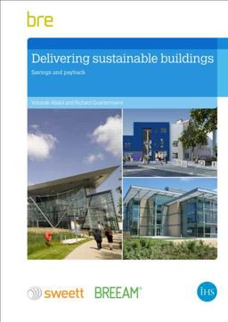Delivering Sustainable Buildings Delivering Sustainable Buildings