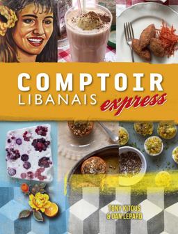 Comptoir Libanais Express  9781848094413 Front Cover
