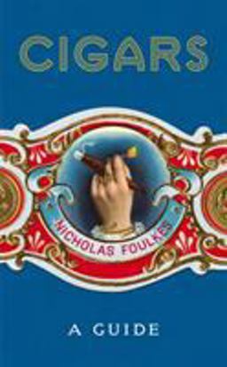 Cigars A Guide  9781848094871 Front Cover
