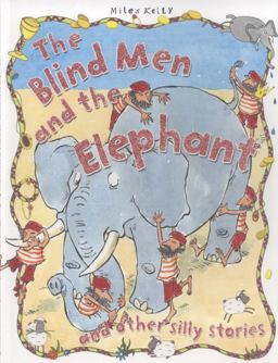 The Blind Men and the Elephant