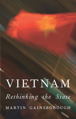 Vietnam Rethinking the State  9781848133105 Front Cover