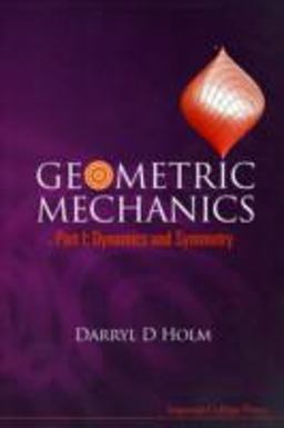 Geometric Mechanics  9781848161962 Front Cover