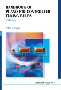 Handbook of PI and PID Controller Tuning Rules 3rd 9781848162426 Front Cover