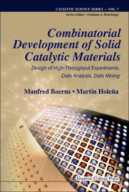 Combinatorial Development of Solid Catalytic Materials