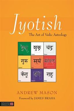 Jyotish The Art of Vedic Astrology  9781848192102 Front Cover