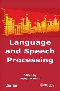 Language and Speech Processing Language and Speech Processing