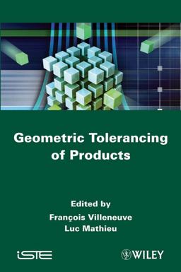 Geometric Tolerancing of Products Geometric Tolerancing of Products