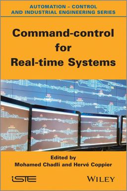 Command-Control for Real-time Systems Command-Control for Real-time Systems