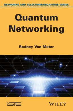Quantum Networking  9781848215375 Front Cover