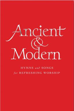 Ancient and Modern Melody Edition Ancient and Modern Melody Edition
