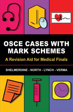 OSCE Cases with Mark Schemes A Revision Aid for Medical Finals  9781848290631 Front Cover